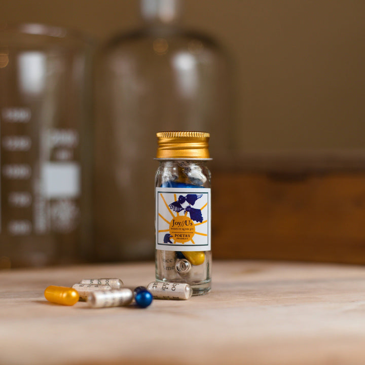 Joy/Us Queer Joy - Poetry Pills (Small)