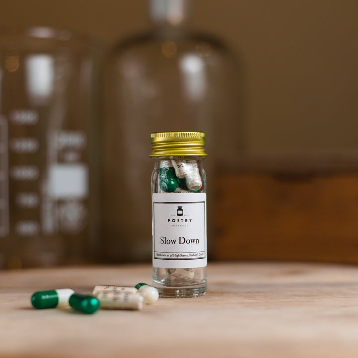 Slow Down - Poetry Pills (Small)